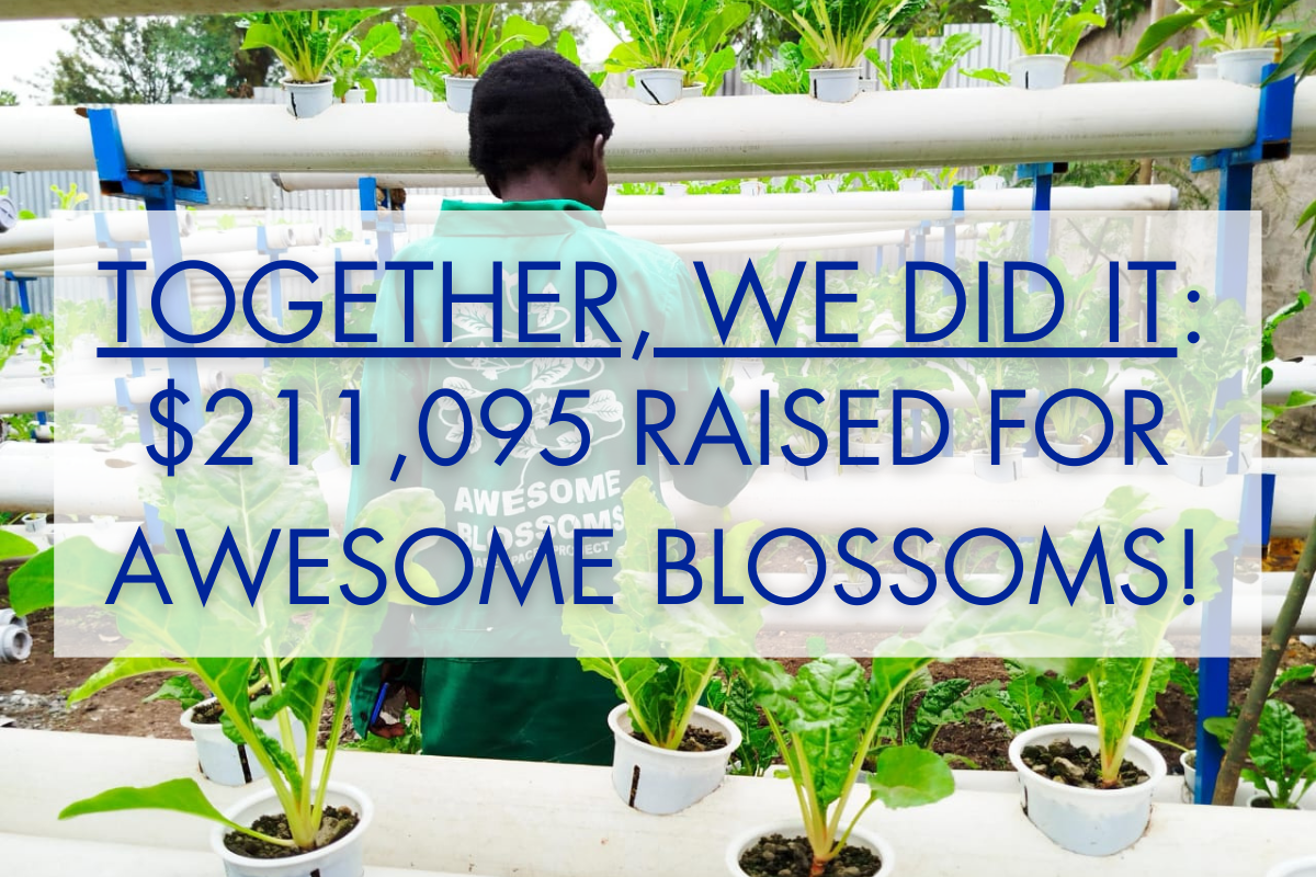 Together, We Did It: $211,095 Raised for Awesome Blossoms!